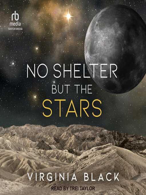 Title details for No Shelter But the Stars by Virginia Black - Available